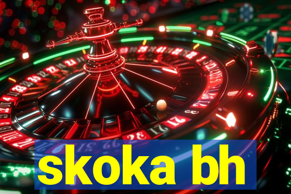 skoka bh